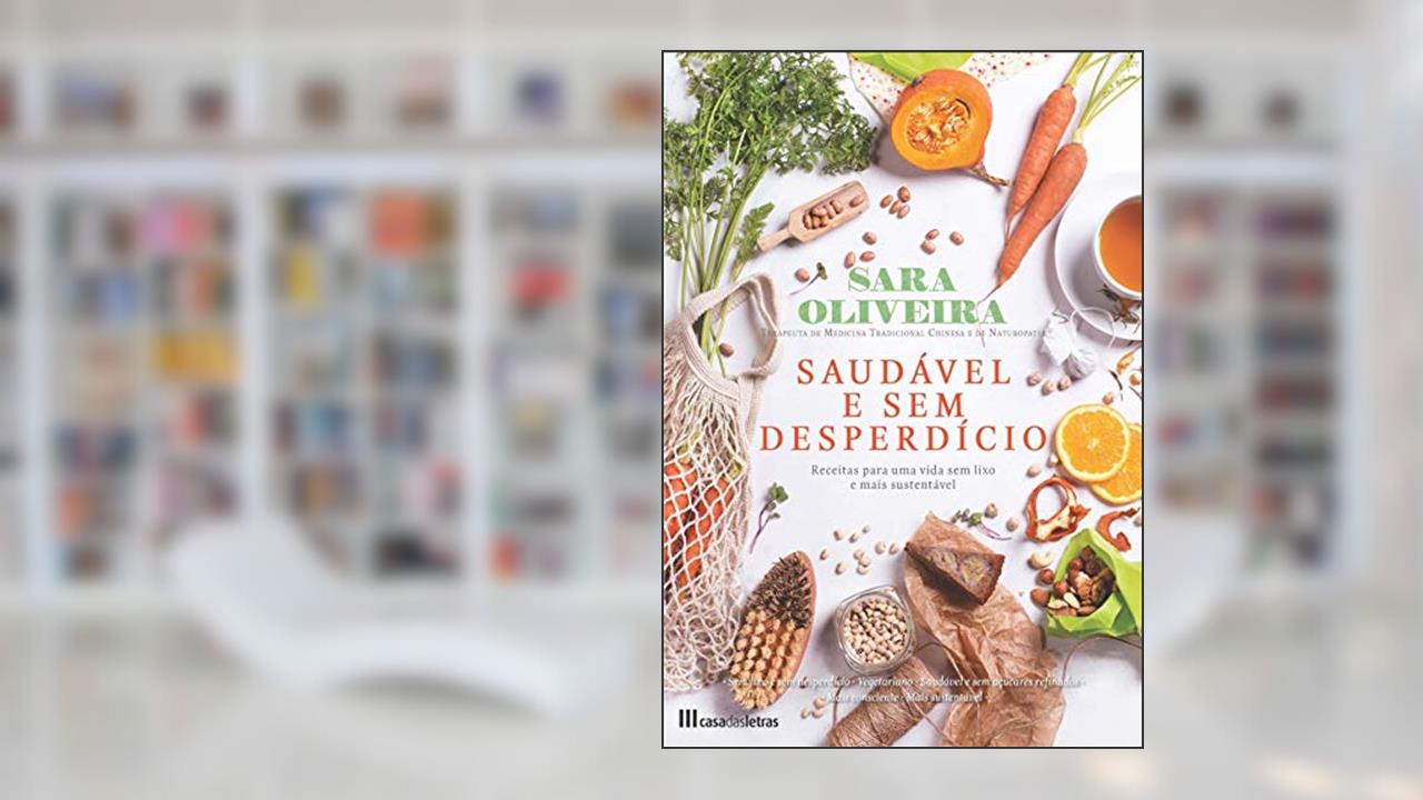 Capa de Saudável e Sem Desperdício, do autor Sara Oliveira