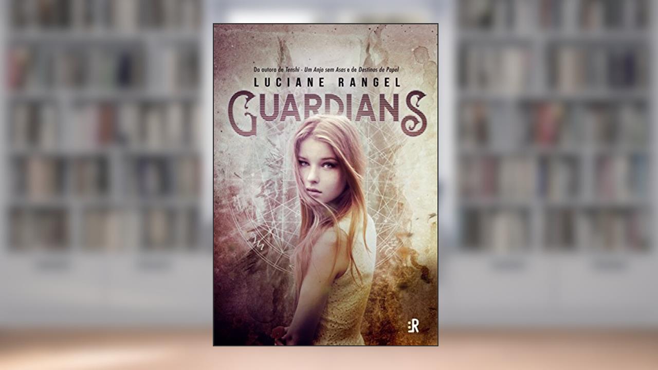 Capa de Guardians, do autor Luciane Rangel