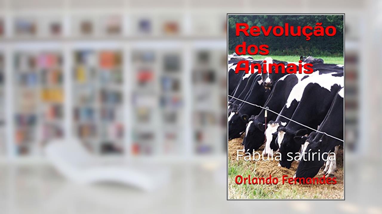 Capa de Revolução dos Animais: Fábula satírica (Reino dos Animais Livro 2), do autor Orlando Fernandes