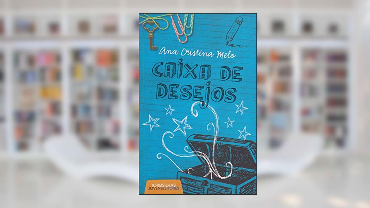 Capa de Caixa de Desejos, do autor Ana Cristina Melo