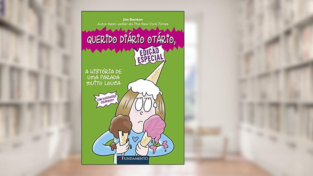 Capa de Querido Diário Otário. A História de Uma Parada Muito Louca, do autor Jim Benton