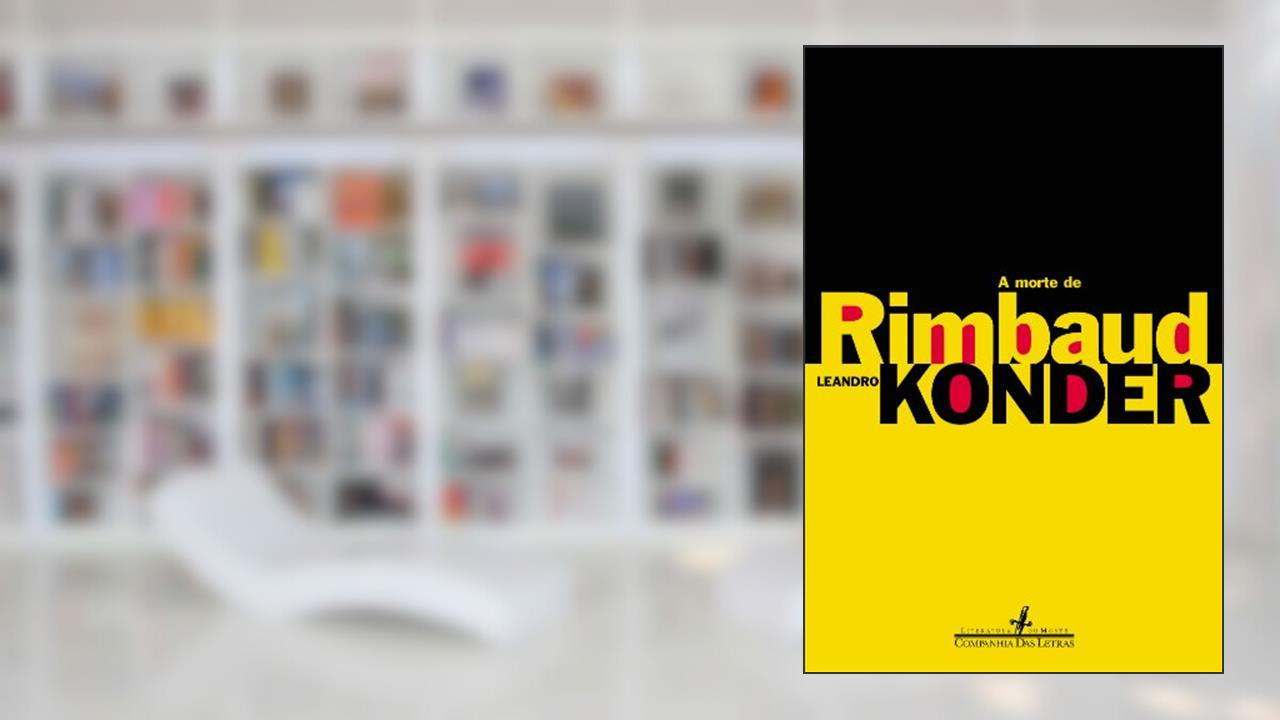 Capa de A morte de Rimbaud, do autor Leandro Konder