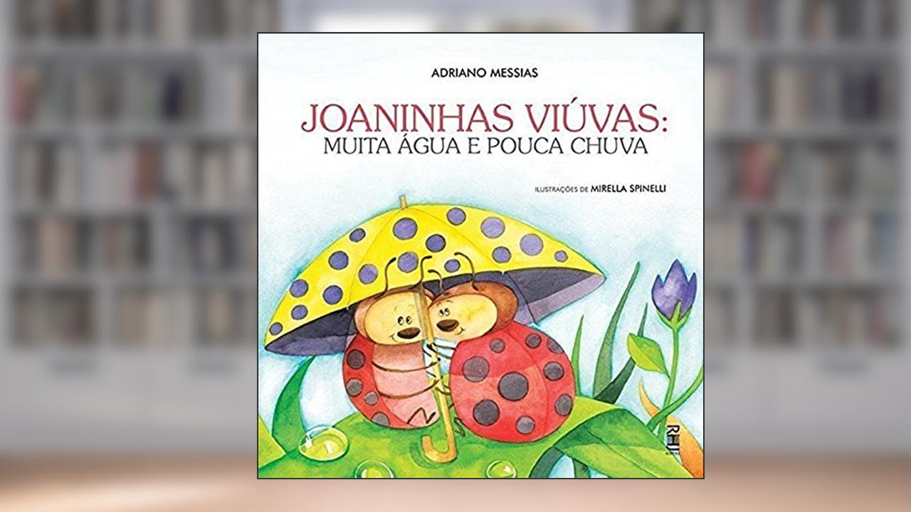 Capa de JOANINHAS VIUVAS: MUITA AGUA E POUCA CHUVA, do autor MESSIAS