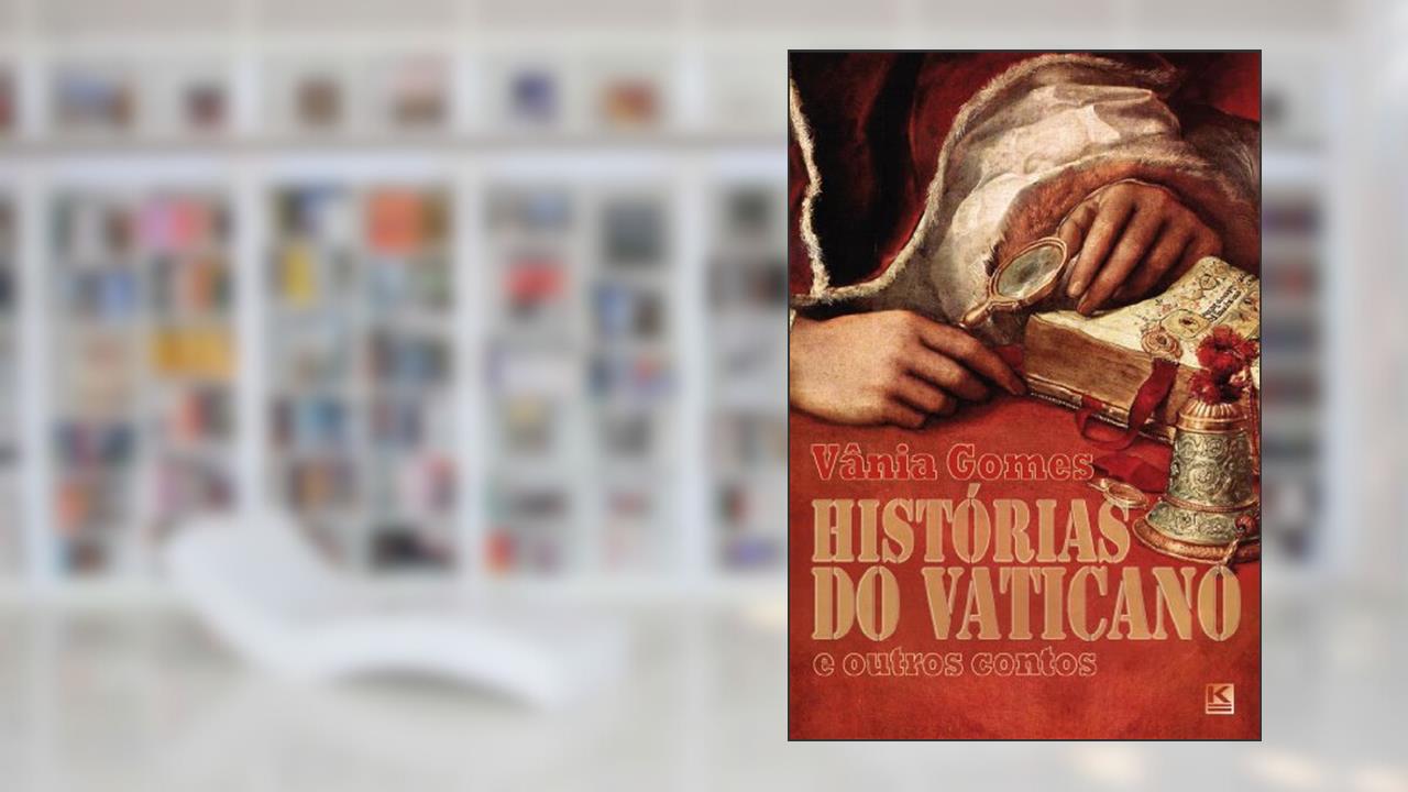 Capa de Histórias do Vaticano e outros contos, do autor Vânia Gomes