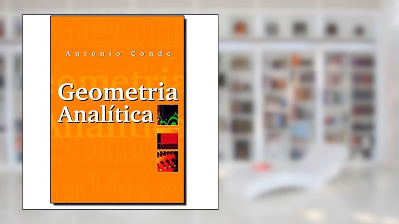 Capa de Geometria Analitica, do autor Antonio Conde