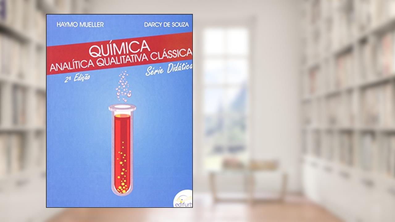 Capa de Química Analítica Qualitativa Clássica, do autor Haymo Mueller; Darcy De Souza
