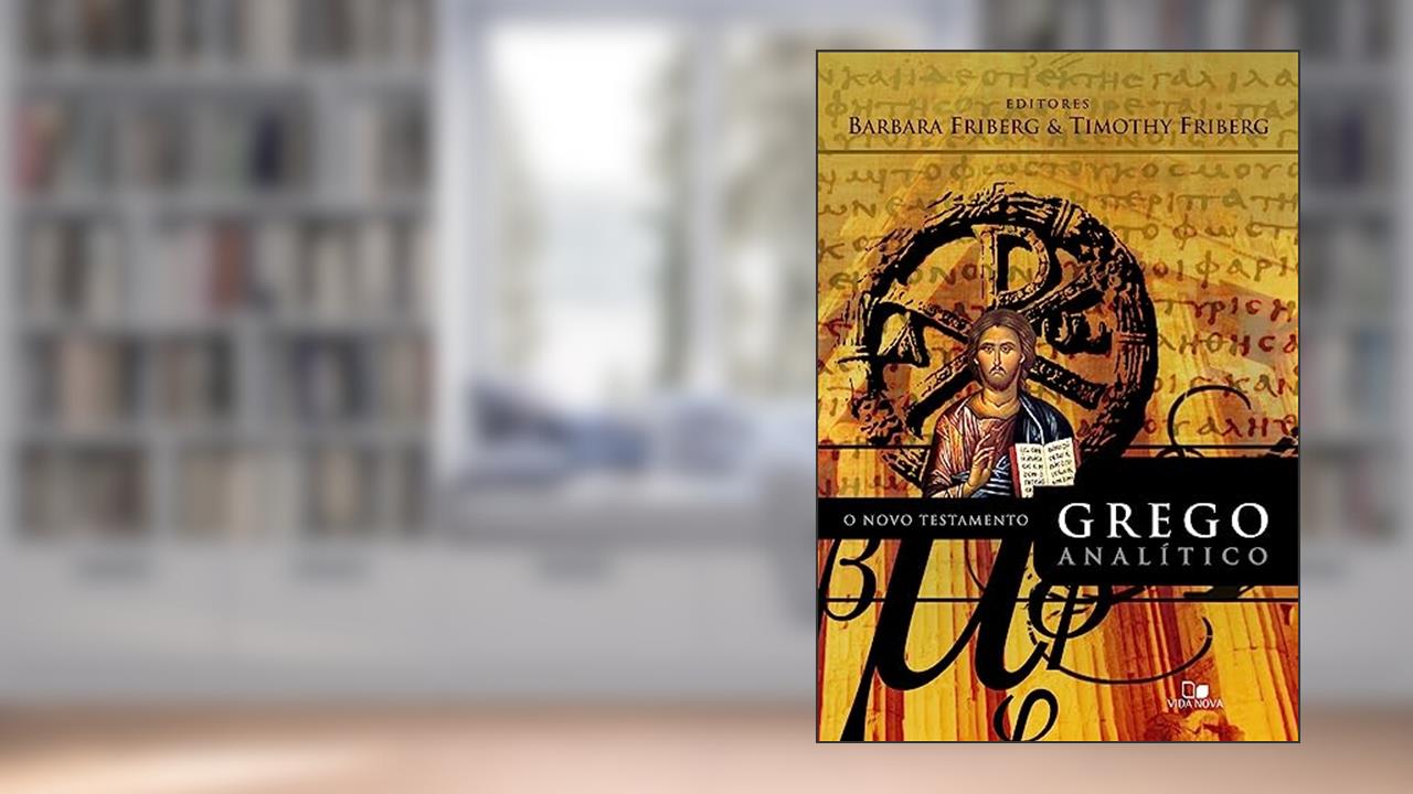 Capa de Novo Testamento Grego Analítico, o, do autor Barbara Friberg e Timothy Friberg