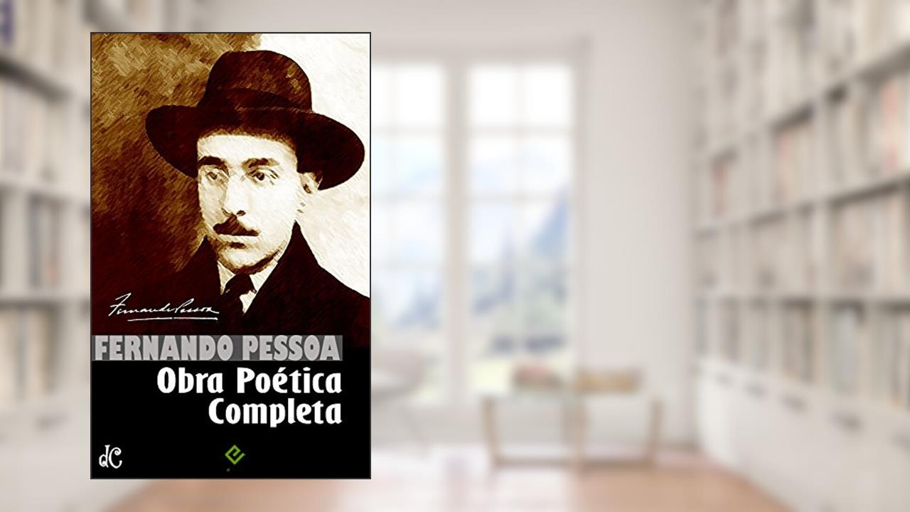 Capa de Obra Poética Completa: Volume Único (Edição Definitiva), do autor Fernando Pessoa