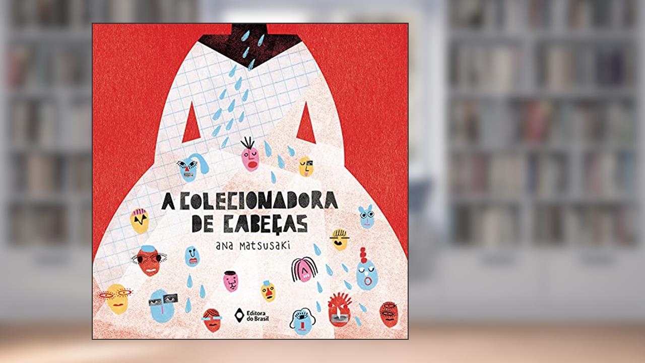Capa de A colecionadora de cabeças, do autor Ana Matsusaki