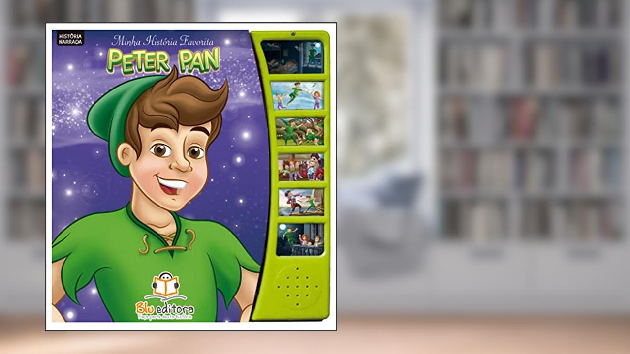 Capa de Minhas Histórias Favoritas. Peter Pan, do autor Cristina Klein