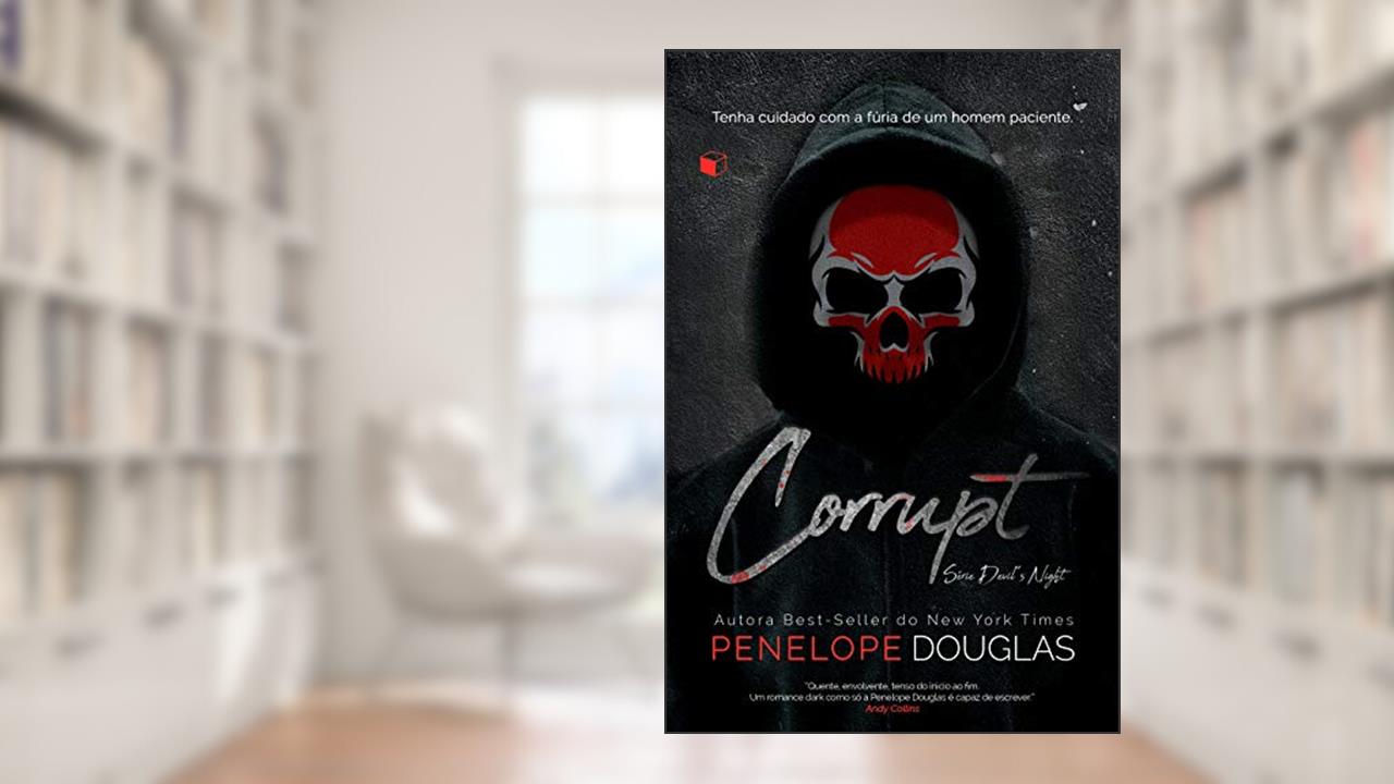 Capa de Corrupt (Devil's Night Livro 1), do autor Penelope Douglas