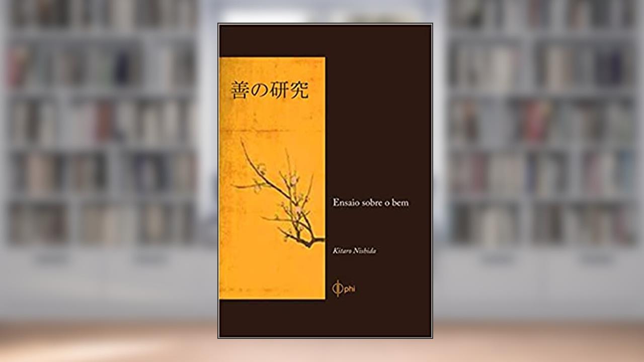 Capa de Ensaio Sobre o Bem, do autor Kitaro Nishida