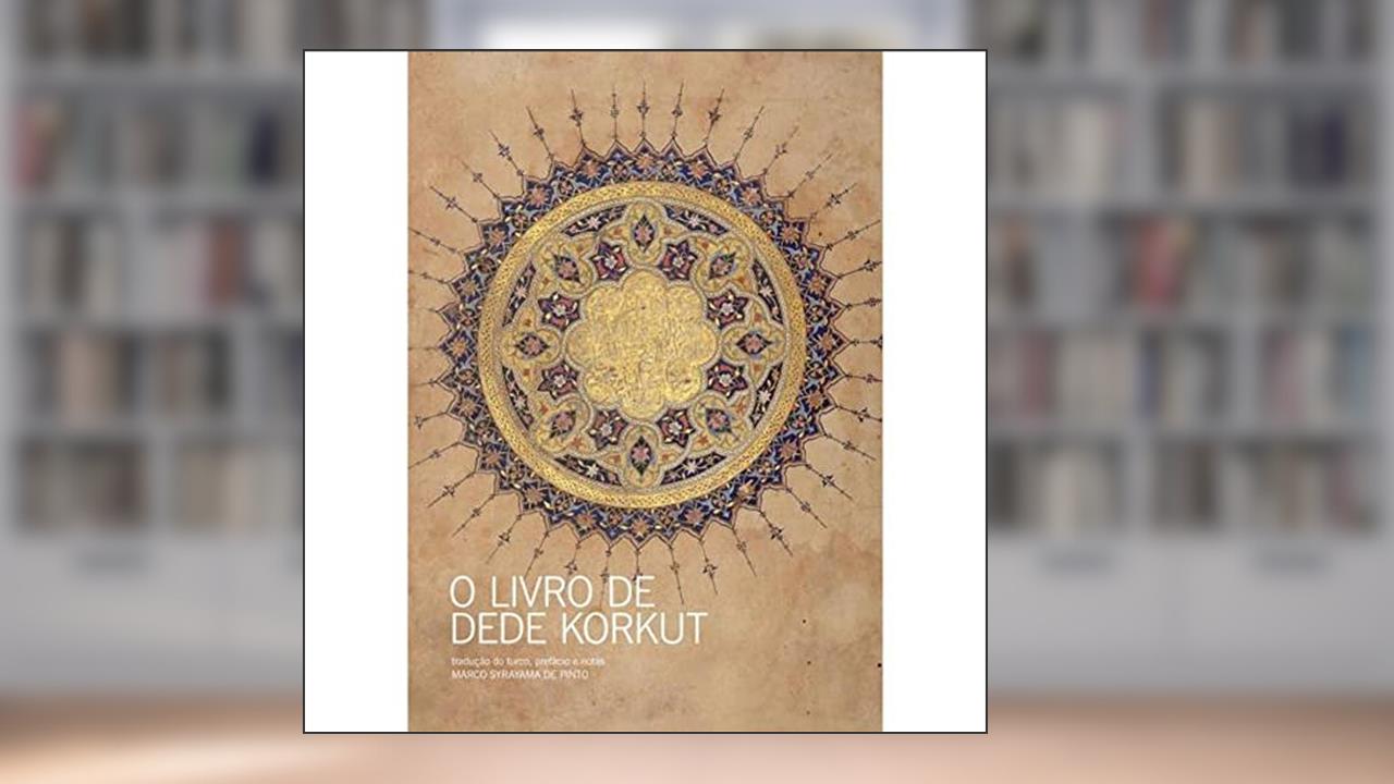 Capa de O Livro de Dede Korkut, do autor Vários Autores
