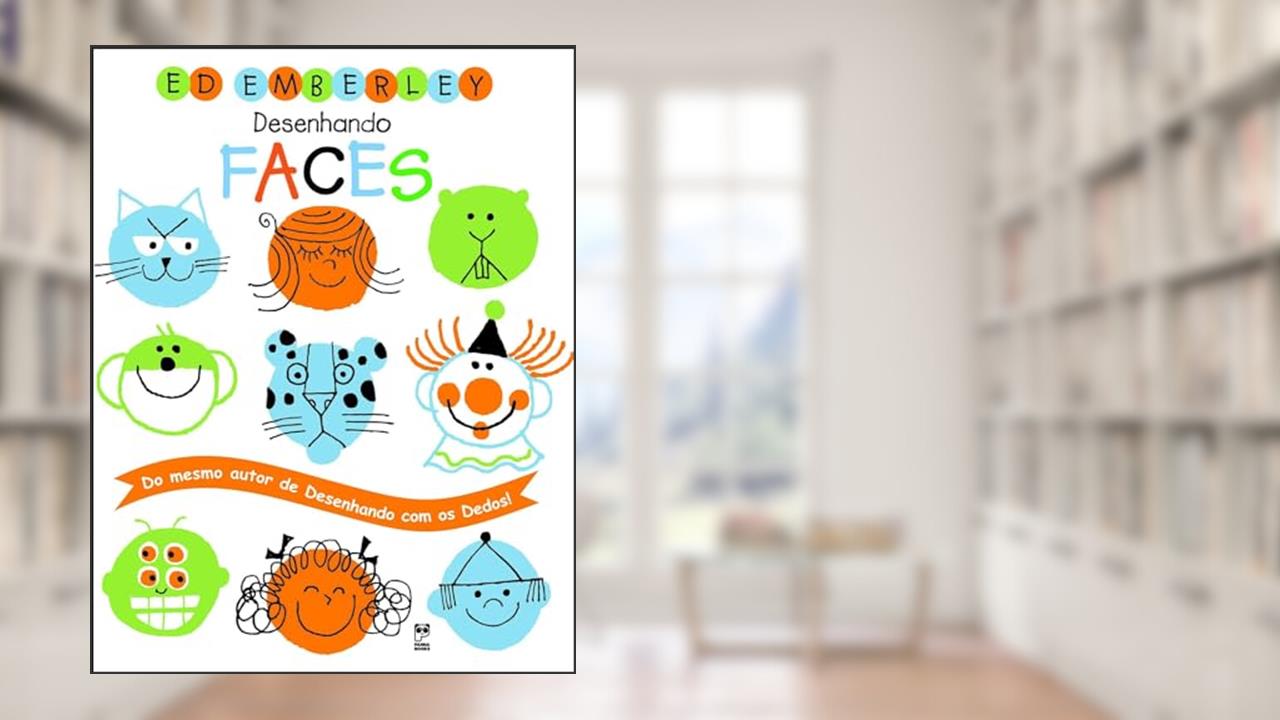 Capa de Desenhando faces, do autor Ed Emberley