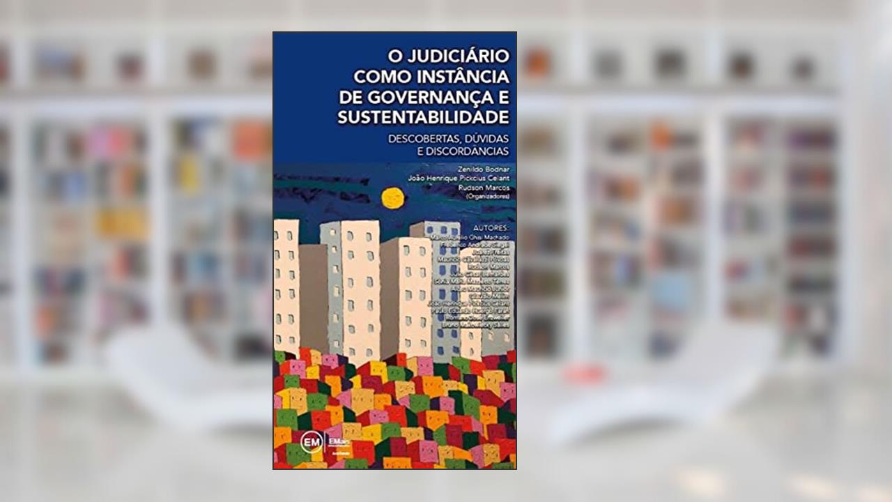 Capa de O judiciário como instância de governança e sustentabilidad, do autor Machado, Marco Aurélio Ghisi/Bodnar, Zenildo