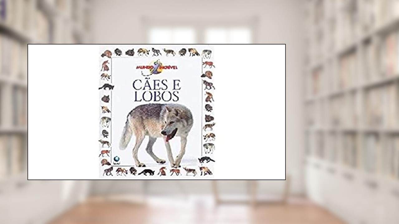 Capa de C.Es E Lobos - Mundo Incr.Vel, do autor Editora Globo