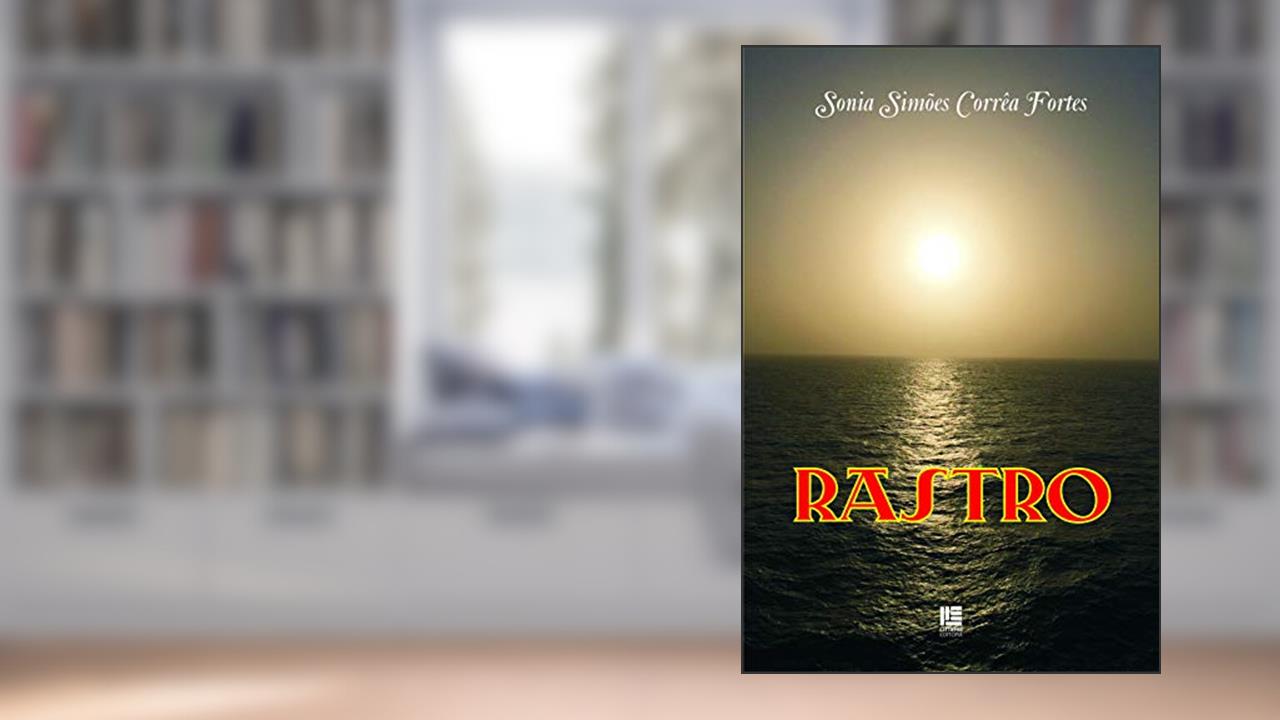 Capa de Rastro, do autor Sonia Simões Corrêa Fortes