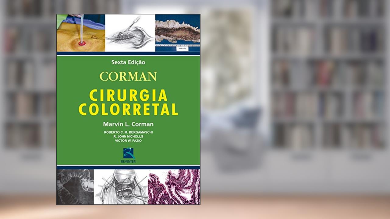 Capa de Cirurgia Colorretal, do autor Marvin L. Corman