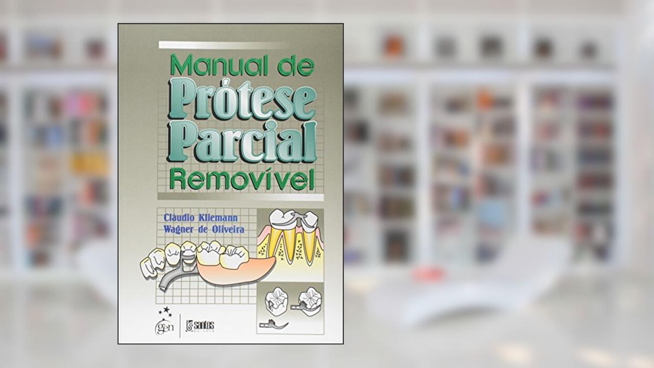 Capa de Manual de Prótese Parcial, do autor C Kilemann