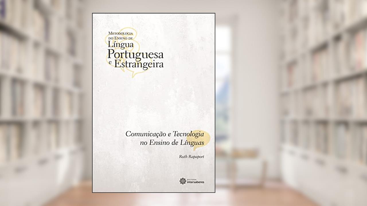 Capa de Comunicação e tecnologia no ensino de línguas, do autor Ruth Rapaport