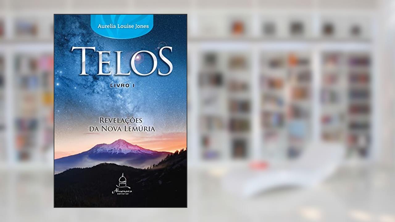 Capa de Telos Livro Um - Revelações da Nova Lemúria: 1, do autor Aurelia Louise Jones
