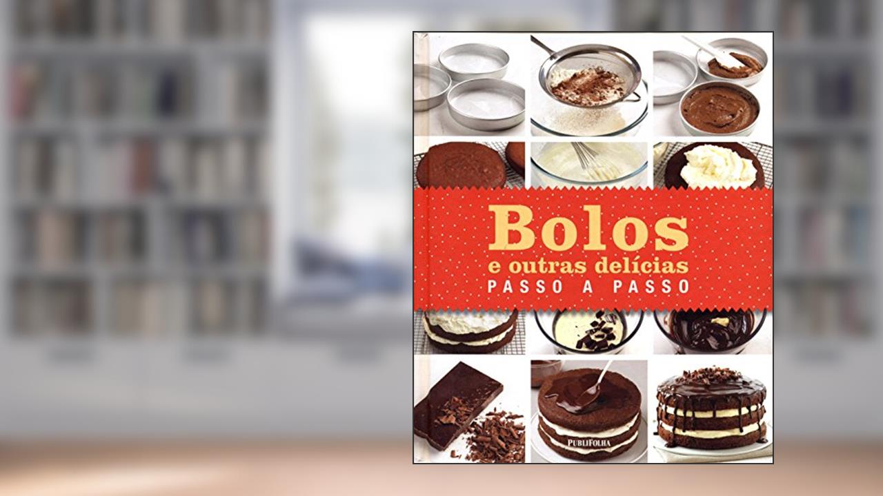 Capa de Bolos e Outras Delícias Passo a Passo, do autor Caroline Bretherton