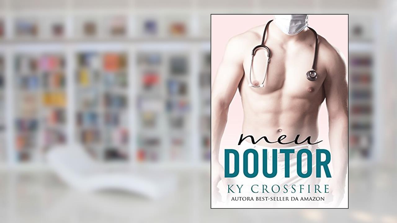Capa de Meu Doutor, do autor Ky Crossfire