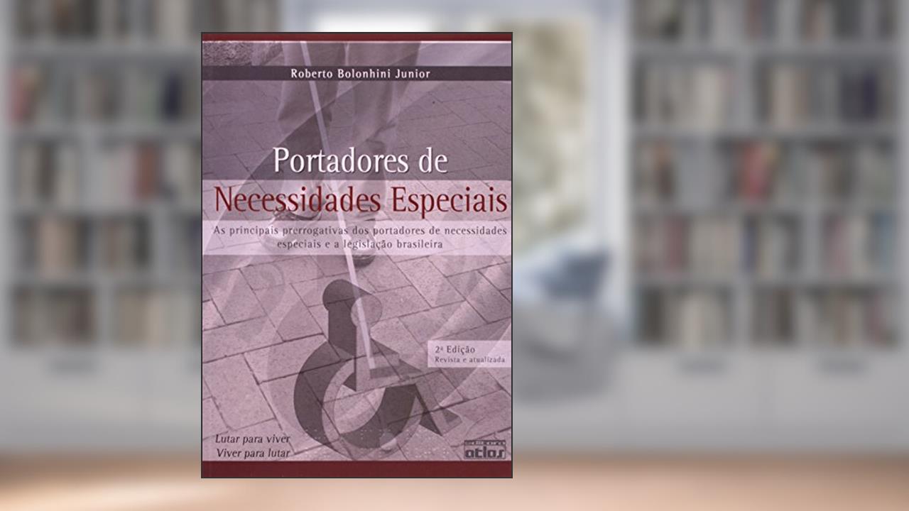 Capa de Portadores De Necessidades Especiais, do autor Roberto Bolonhini Júnior