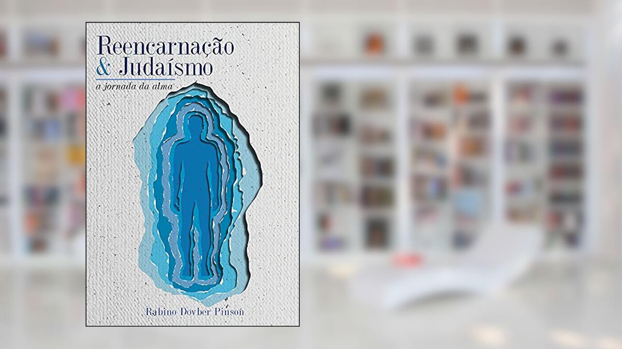 Capa de Reencarnação e Judaísmo, do autor Pinson; Dovber
