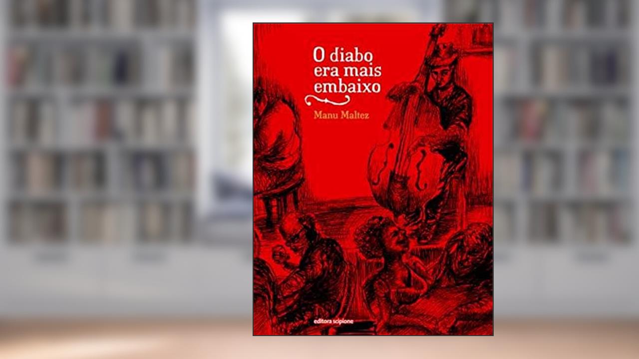 Capa de O Diabo era mais embaixo, do autor Manu Maltez