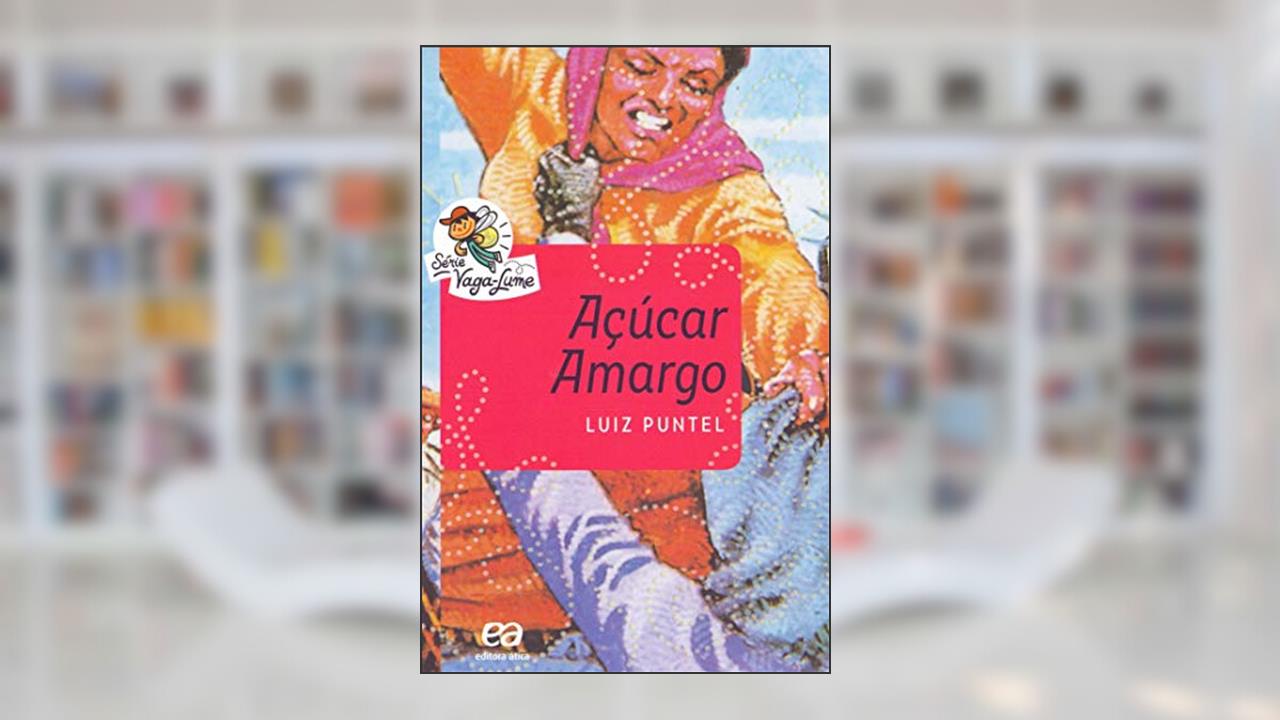 Capa de Açúcar amargo, do autor Luiz Puntel