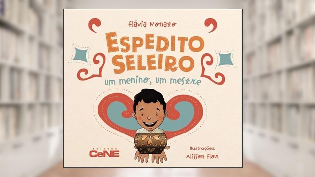 Capa de ESPEDITO SELEIRO: UM MENINO, UM MESTRE, do autor FLÁVIA NONATO