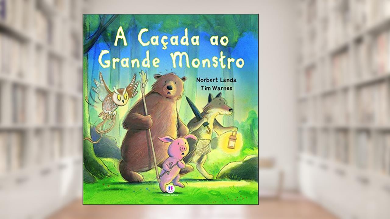 Capa de A caçada ao grande monstro, do autor Norbert Landa