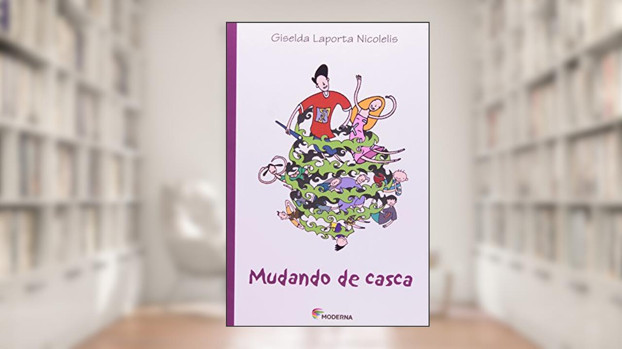 Capa de Mudando De Casca, do autor Giselda Laporta Nicolelis