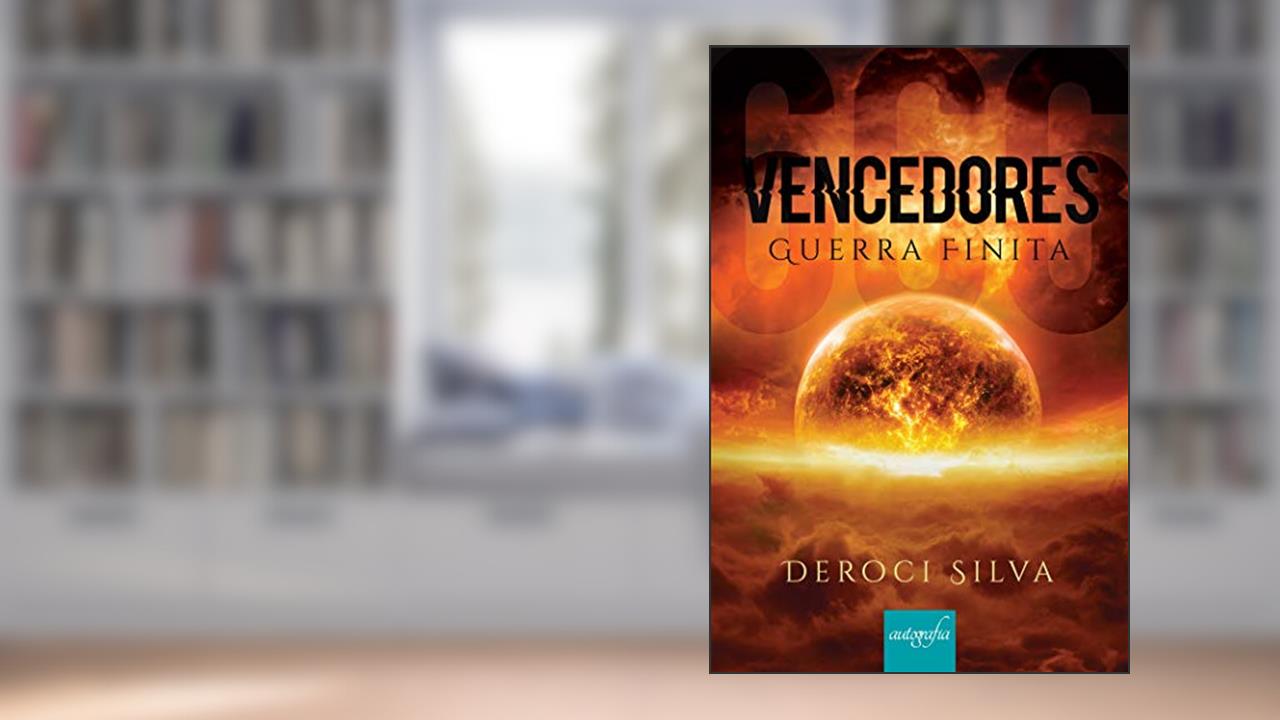 Capa de Vencedores: Guerra Finita, do autor Deroci Silva