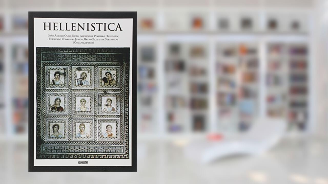 Capa de Hellenistica, do autor João Angelo Oliva Neto