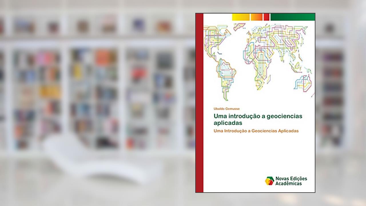 Capa de Uma introdução a geociencias aplicadas, do autor Ubaldo Gemusse