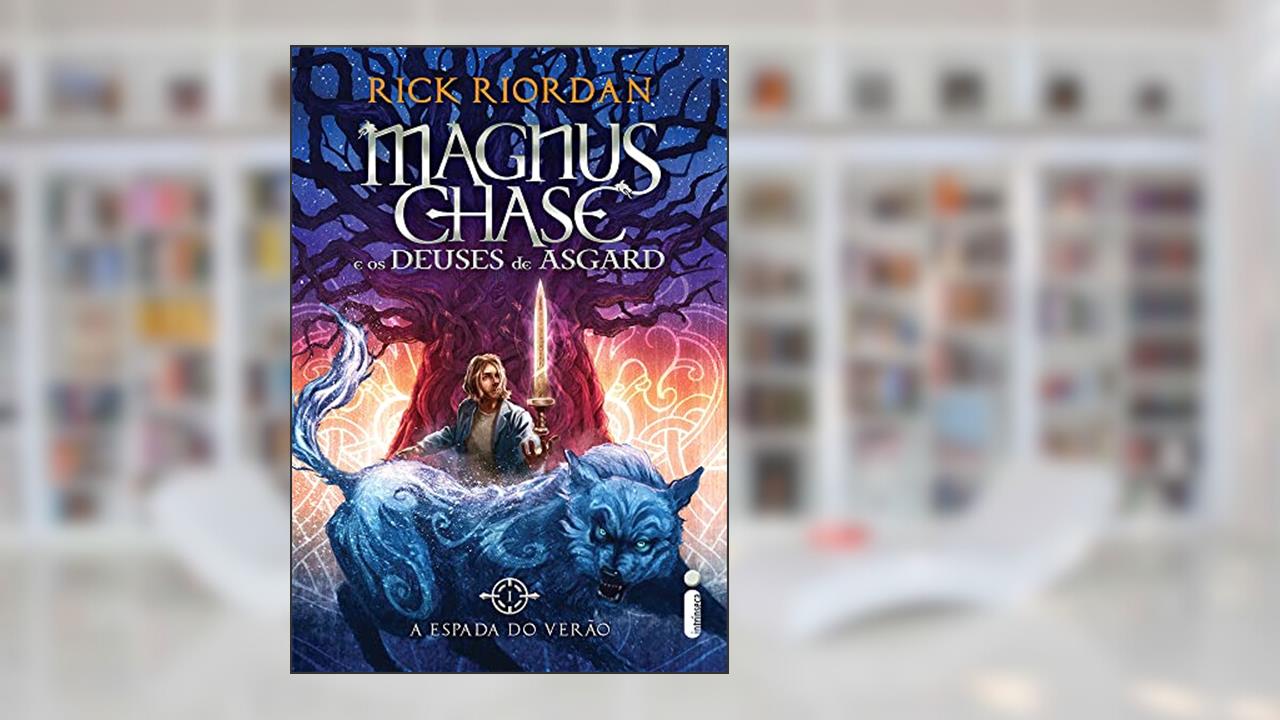 Capa de A espada do verão: (Série Magnus Chase e Os Deuses de Asgard): 1, do autor Rick Riordan
