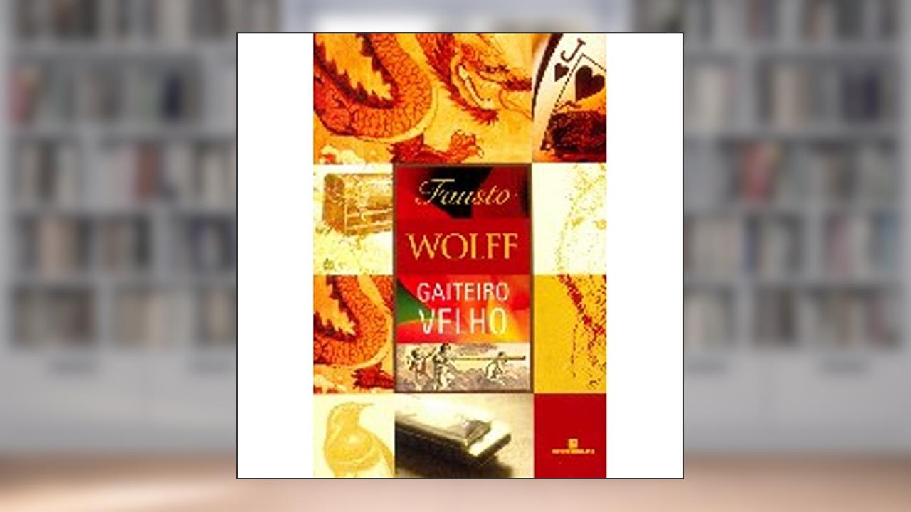 Capa de Gaiteiro Velho, do autor Fausto Wolff