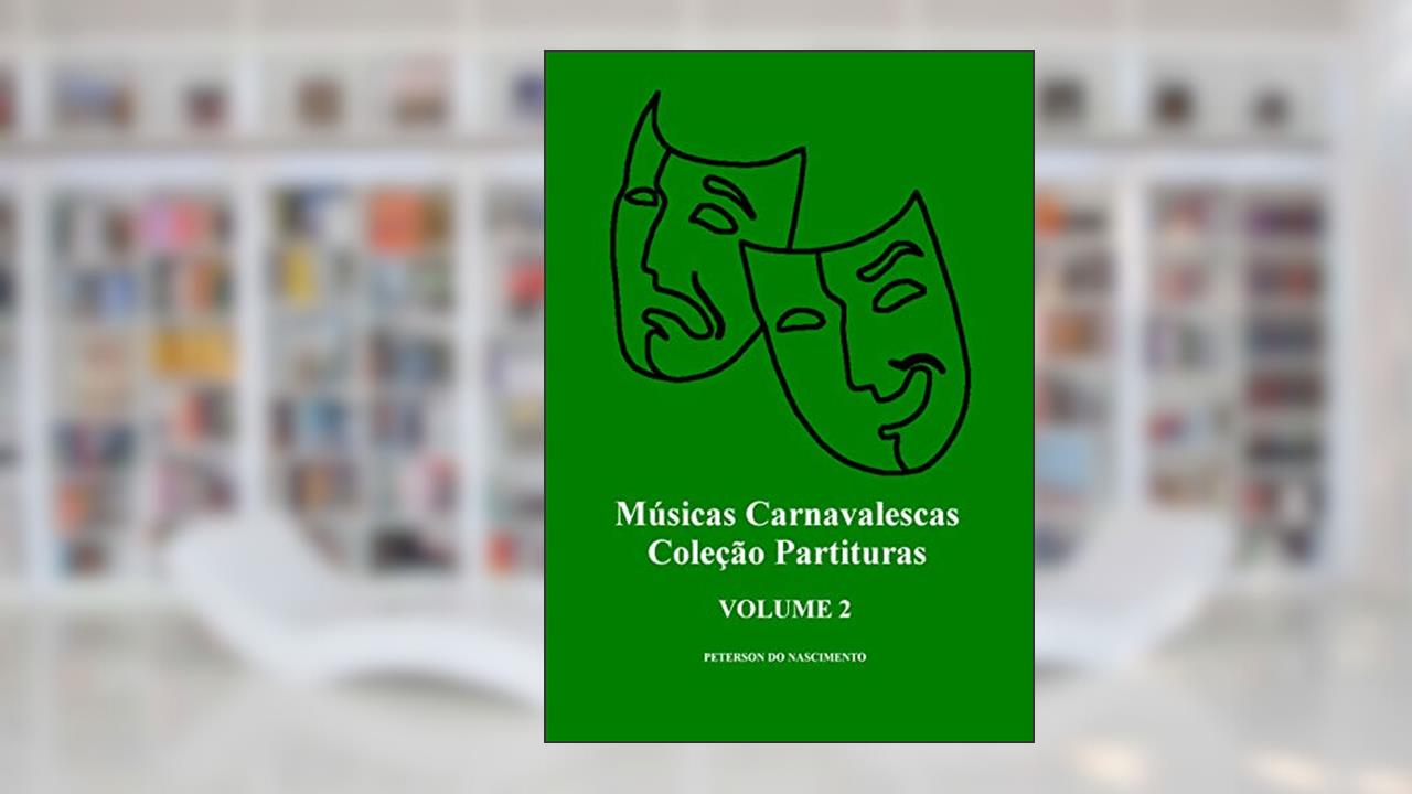 Capa de Músicas Carnavalescas, do autor Peterson do Nascimento