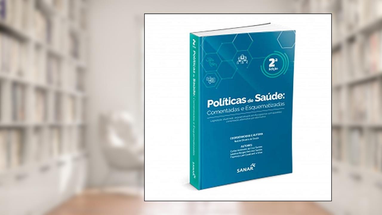 Capa de Políticas de Saúde: Comentadas e Esquematizadas, do autor Natale Oliveira De Souza