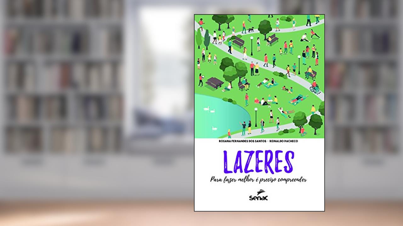 Capa de Lazeres: para fazer melhor é preciso compreender, do autor Rosana Fernandes dos Santos; Reinaldo Pacheco