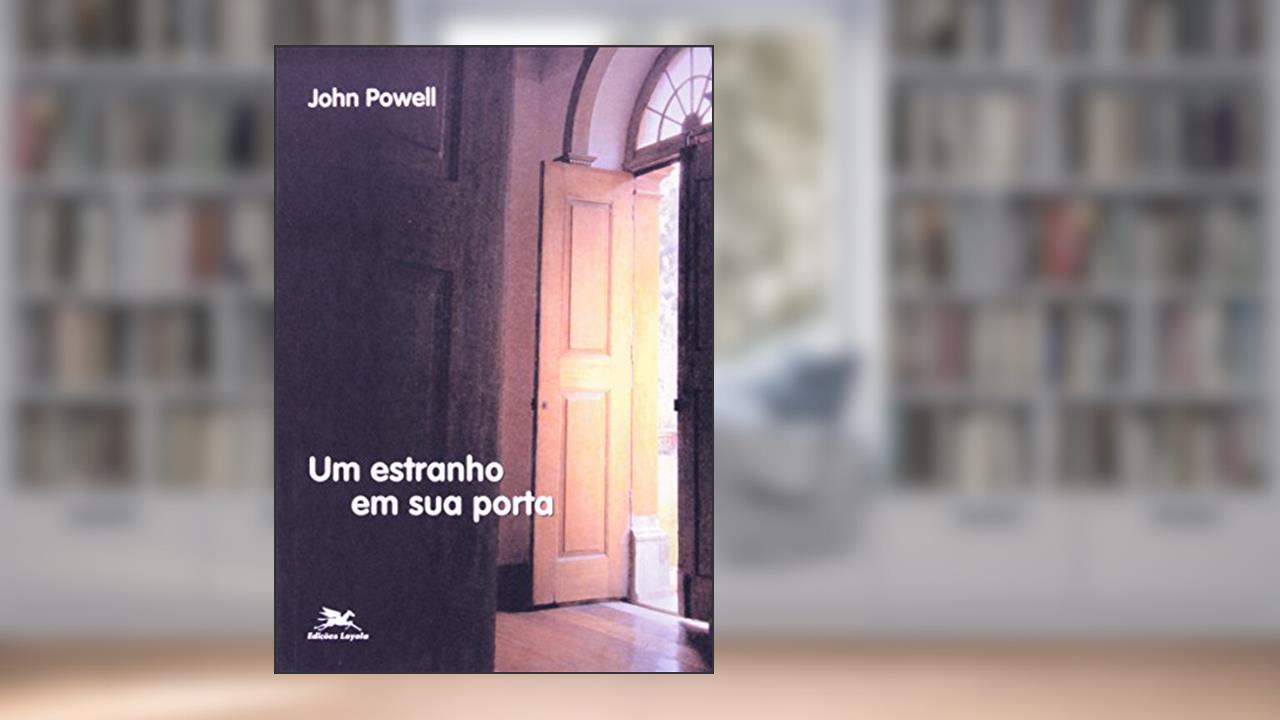 Capa de Um estranho em sua porta, do autor John Powell