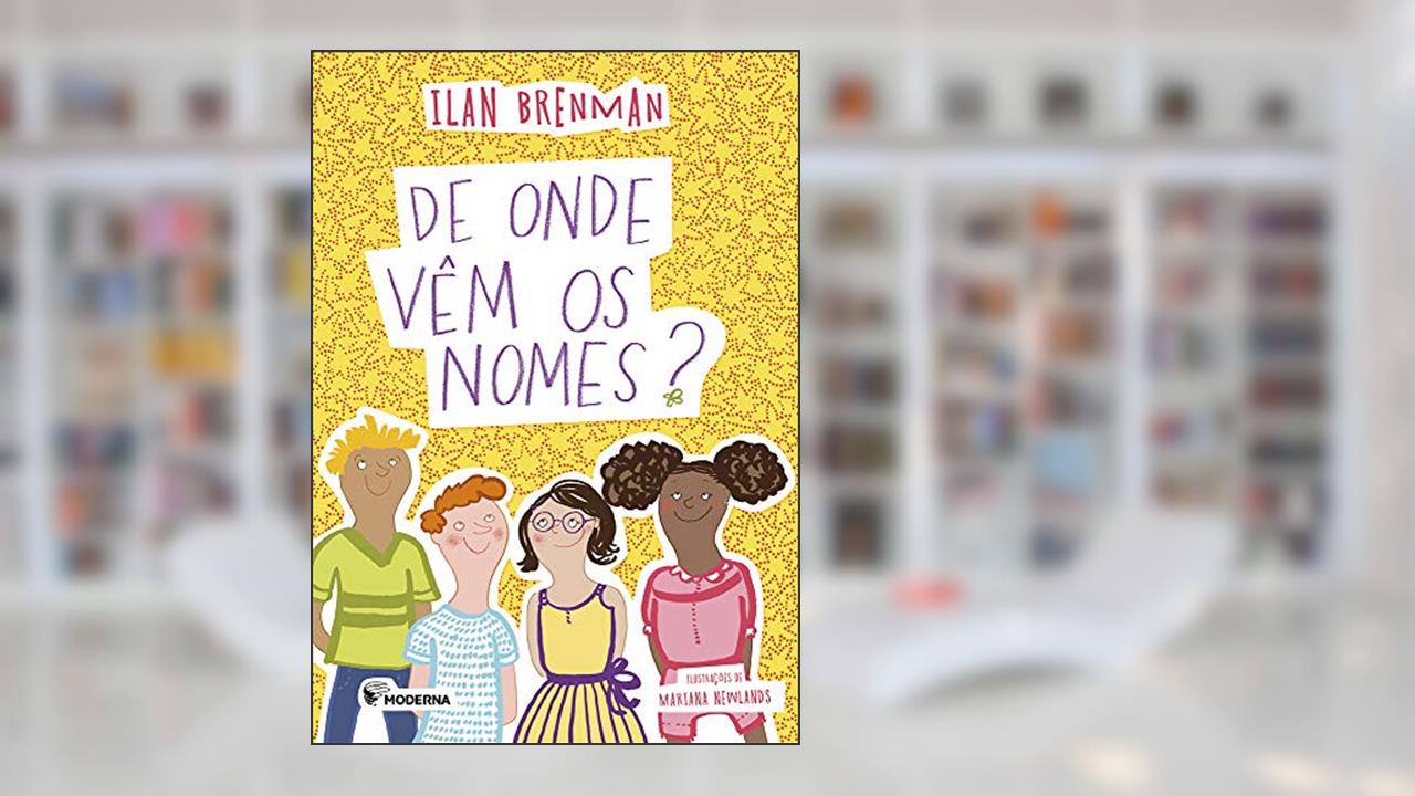 Capa de De onde vem os nomes?, do autor Ilan Brenman