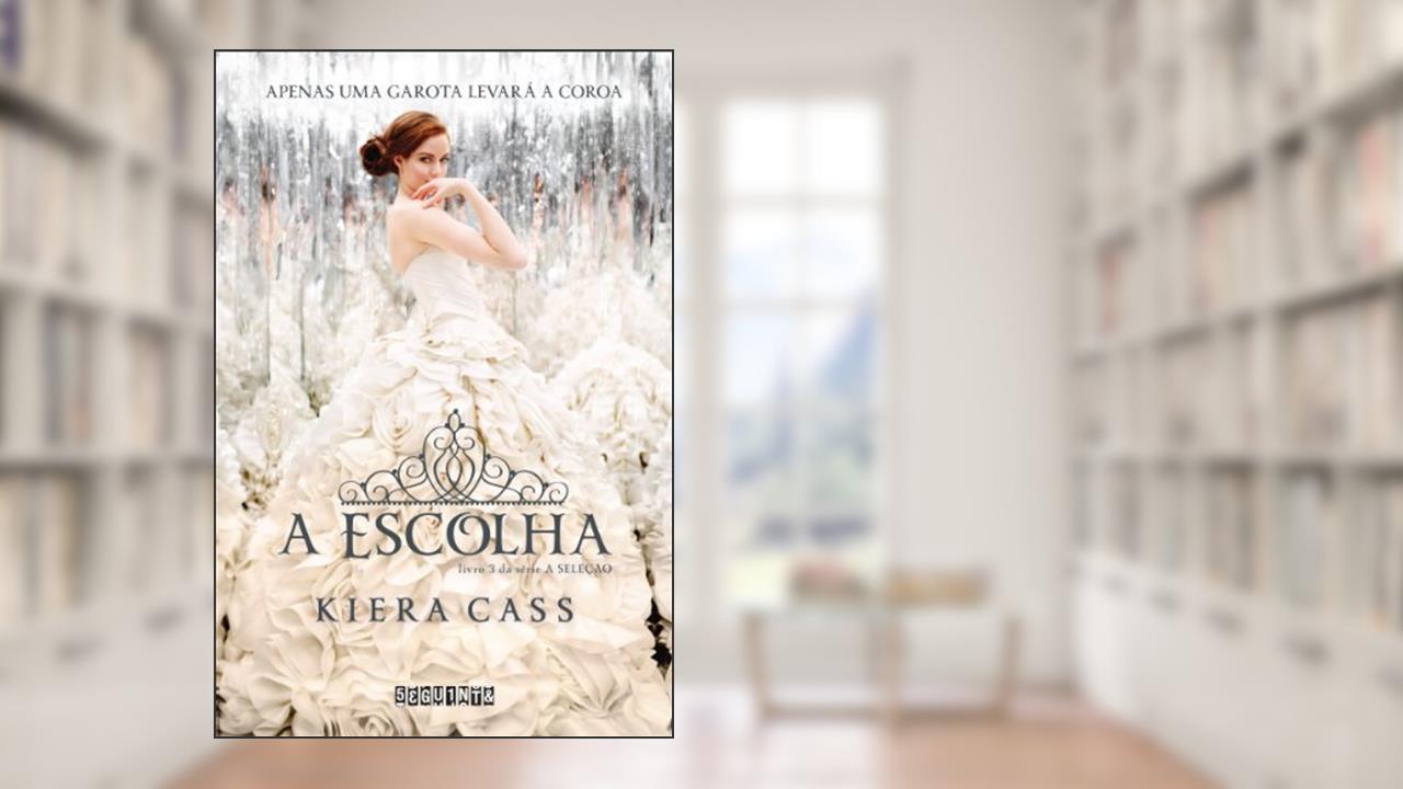 Capa de A escolha: 3, do autor Kiera Cass