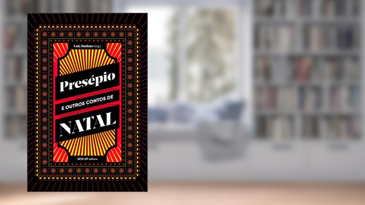 Capa de Presépio e Outros Contos de Natal, do autor Luiz Ruffato