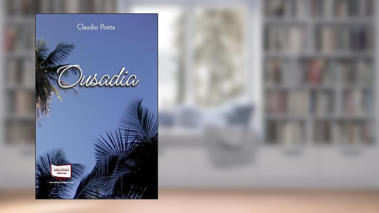 Capa de Ousadia, do autor Claudio Poeta