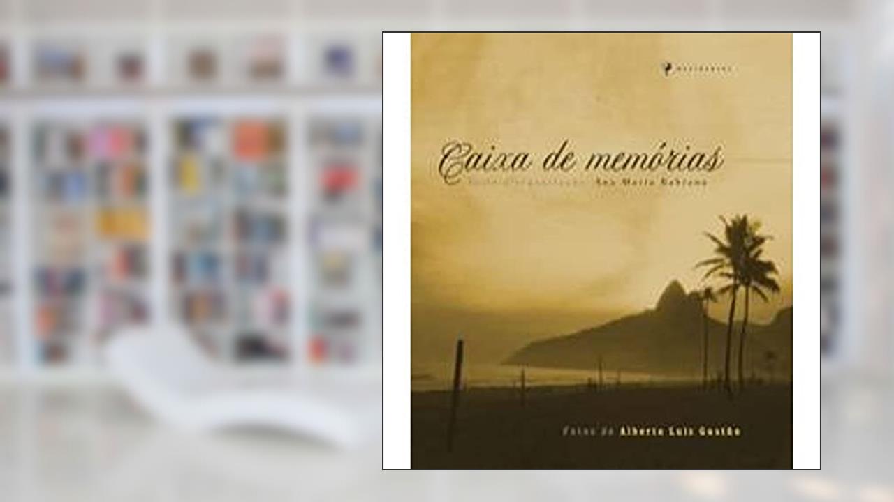 Capa de Caixa de Memórias, do autor Ana Maria Bahiana