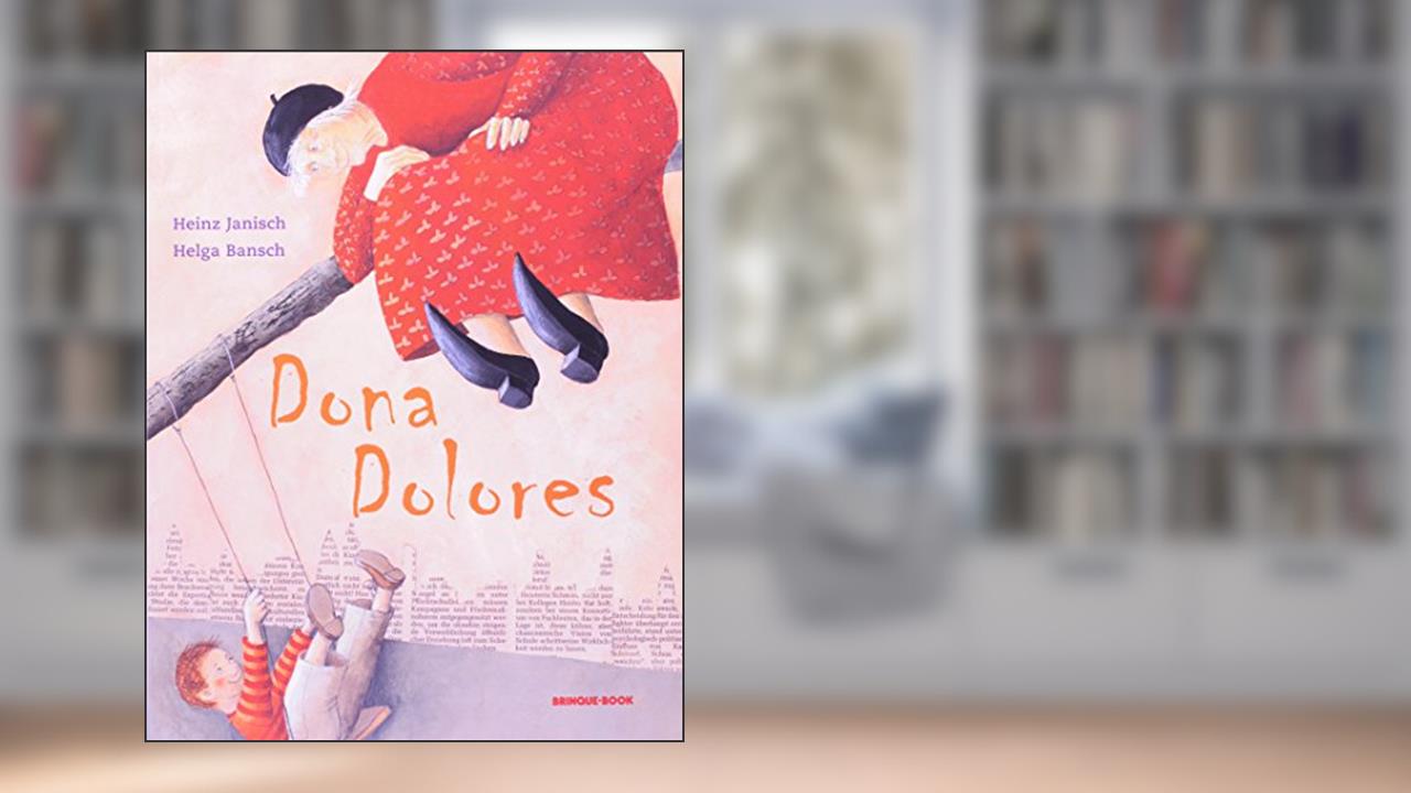 Capa de Dona Dolores, do autor Heinz Janisch