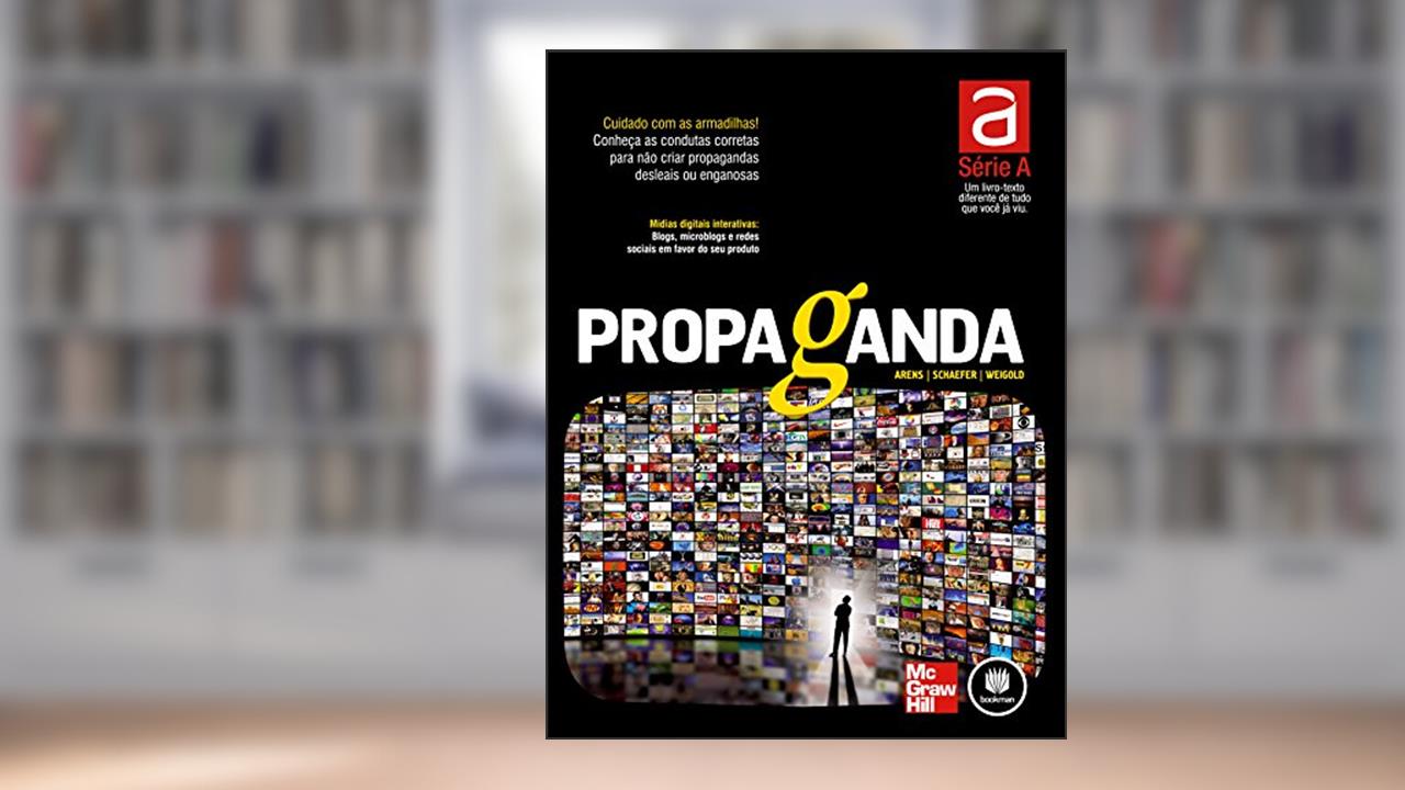 Capa de Propaganda, do autor William F. Arens; David H. Schaefer; Michael F. Weigold